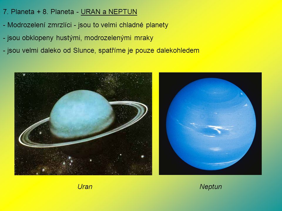 7. Planeta + 8. Planeta - URAN a NEPTUN