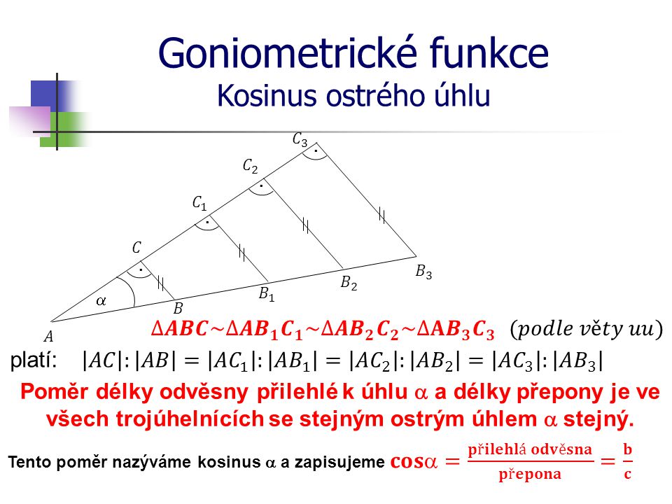 Goniometrické funkce Kosinus ostrého úhlu