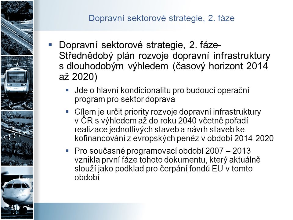 Dopravní sektorové strategie, 2. fáze