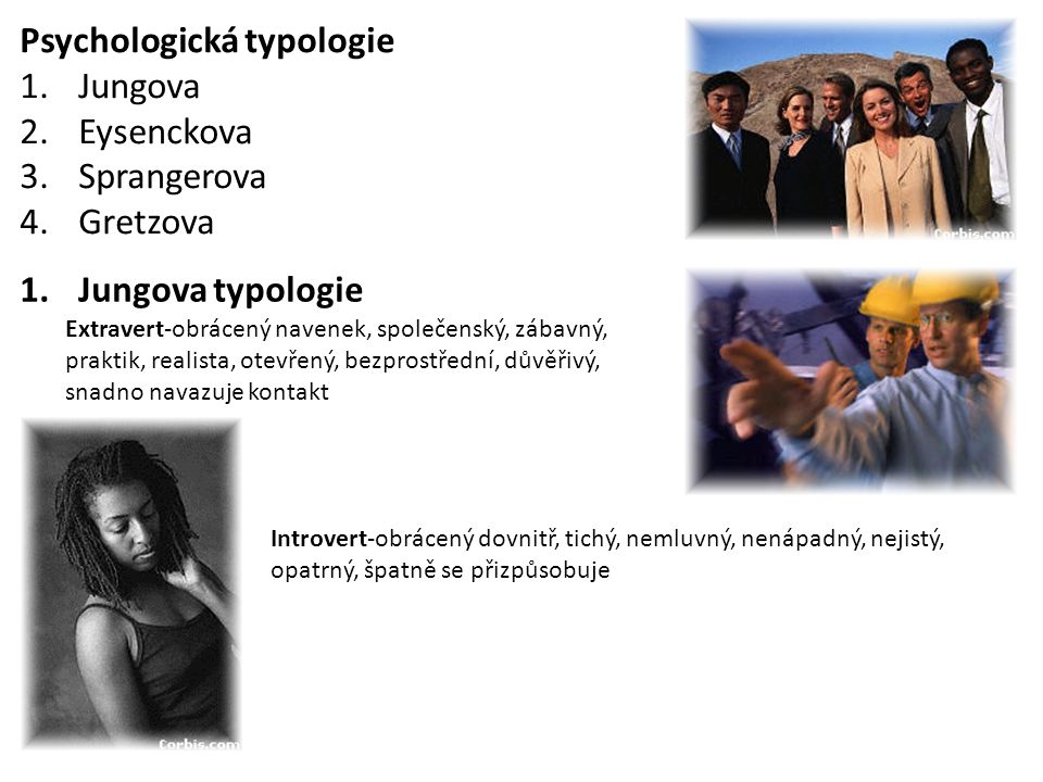 Psychologická typologie Jungova Eysenckova Sprangerova Gretzova
