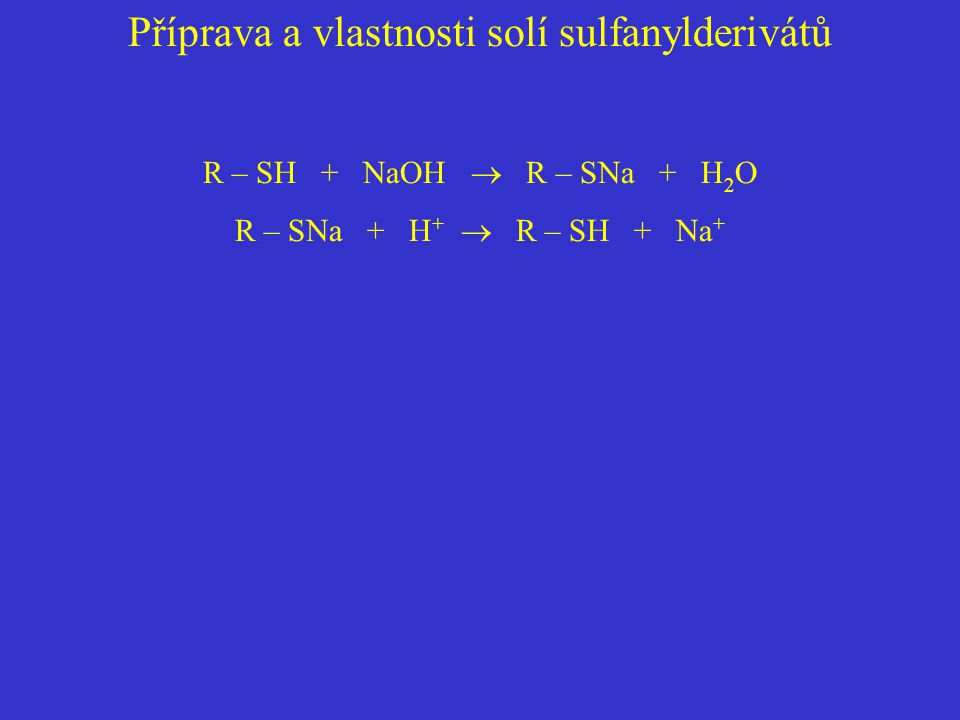Příprava a vlastnosti solí sulfanylderivátů