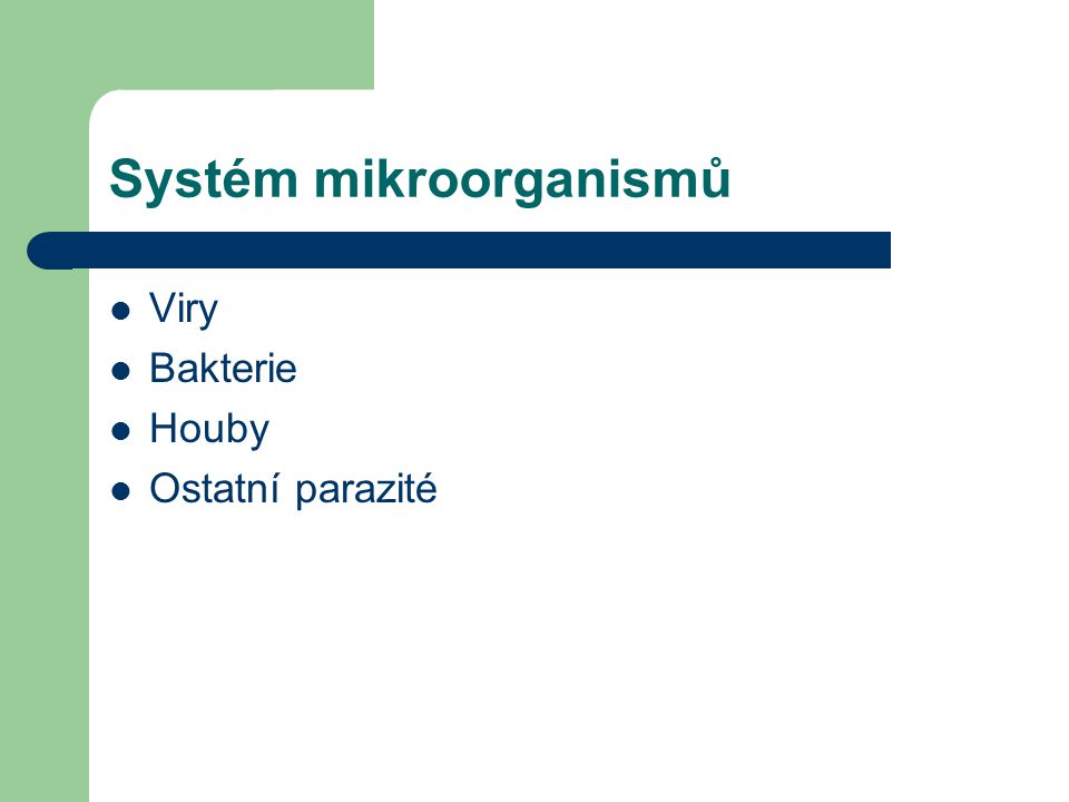 Systém mikroorganismů