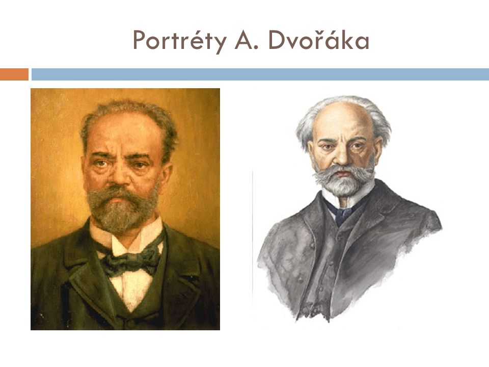 Portréty A. Dvořáka