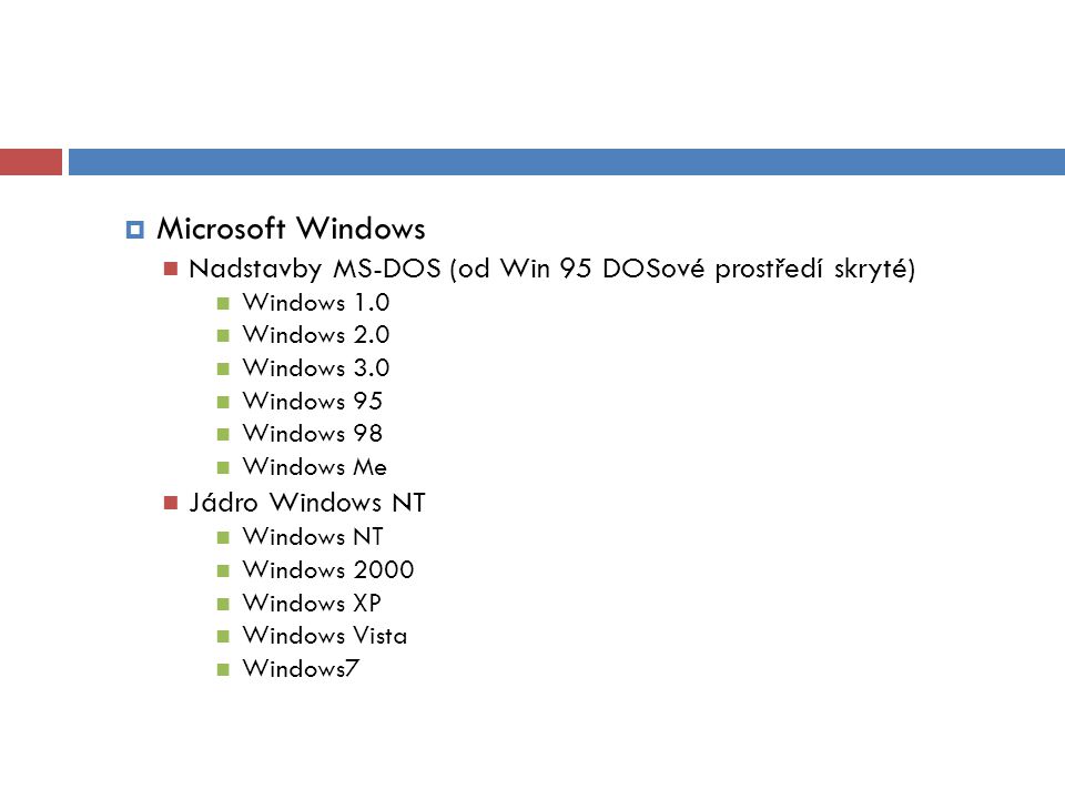Microsoft Windows Nadstavby MS-DOS (od Win 95 DOSové prostředí skryté)