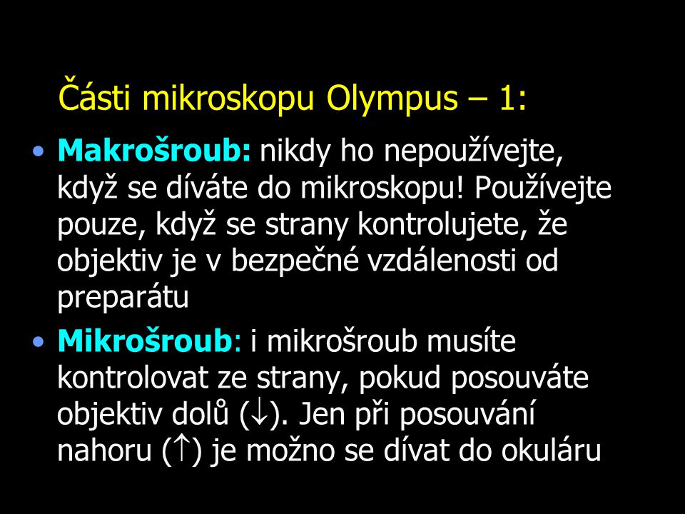Části mikroskopu Olympus – 1: