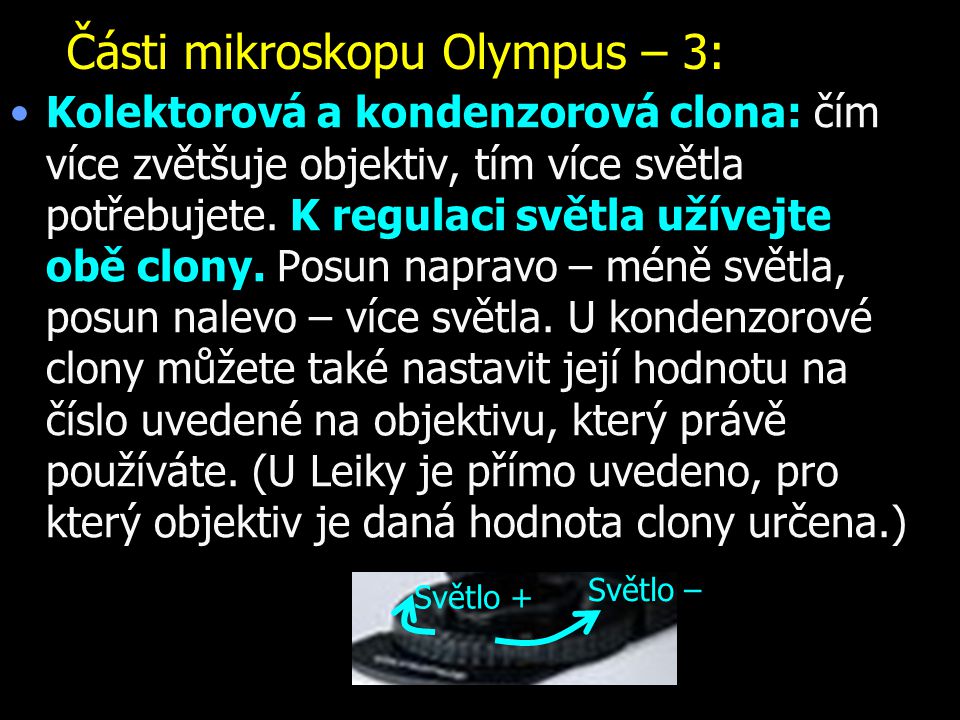 Části mikroskopu Olympus – 3:
