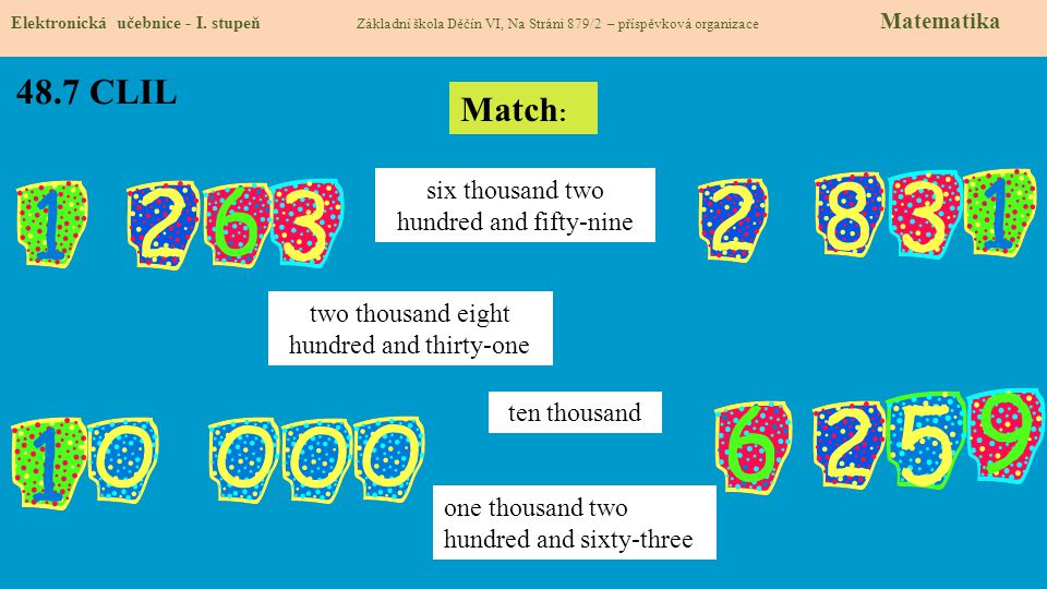 48.7 CLIL Match: six thousand two hundred and fifty-nine