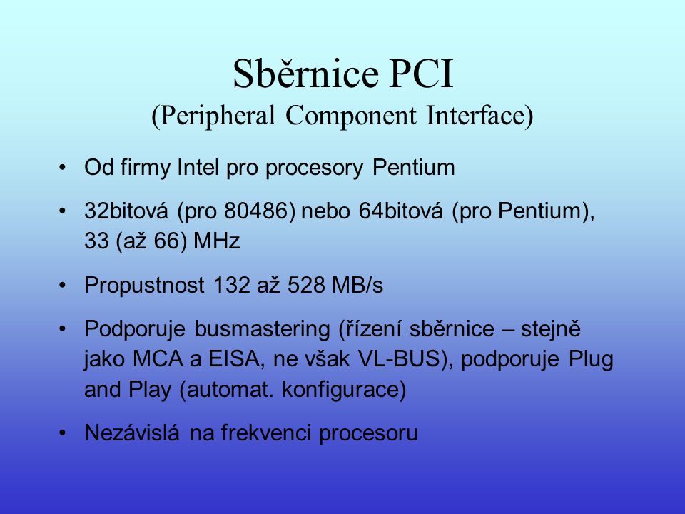 Sběrnice PCI (Peripheral Component Interface)