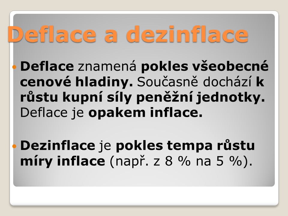 Deflace a dezinflace