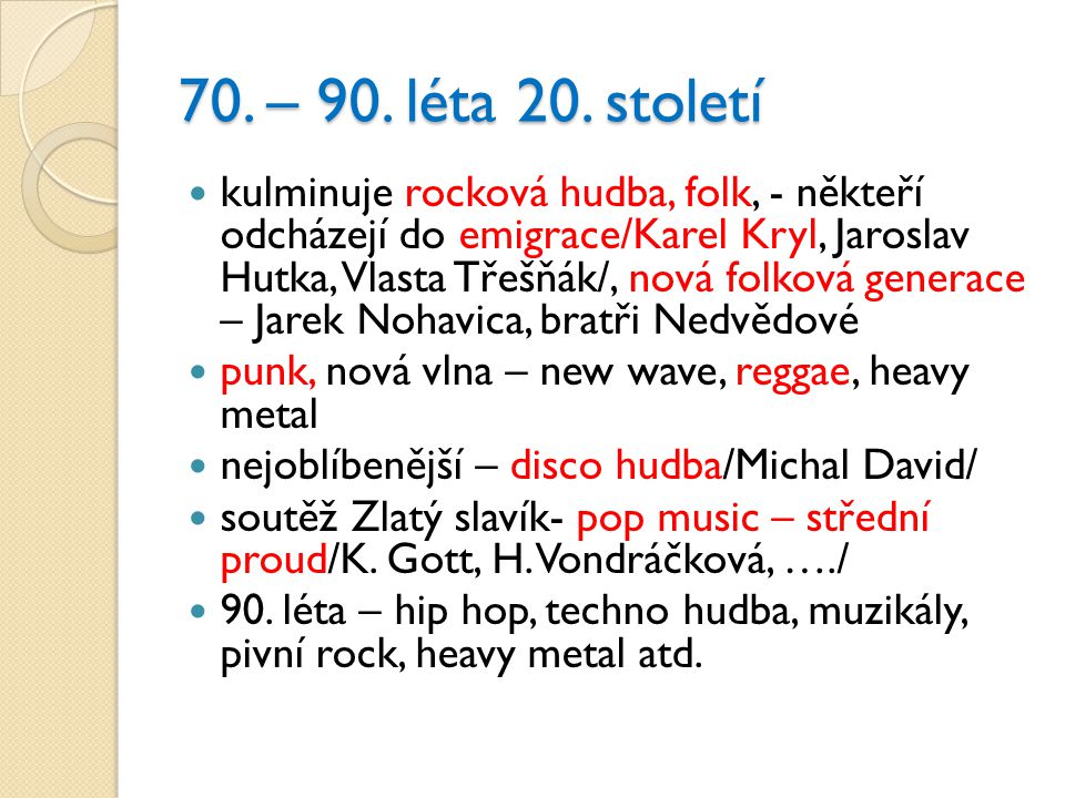70. – 90. léta 20. století