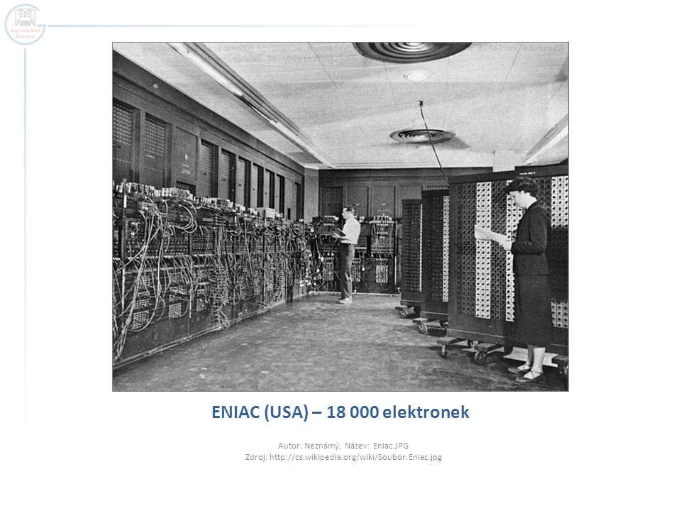 ENIAC (USA) – elektronek