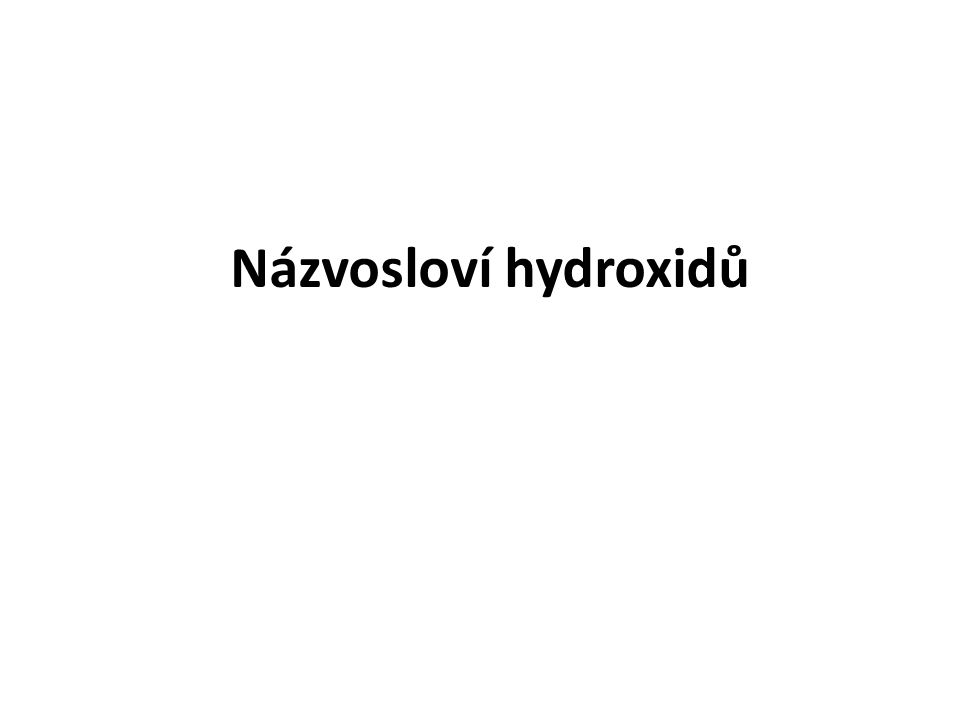 Názvosloví hydroxidů