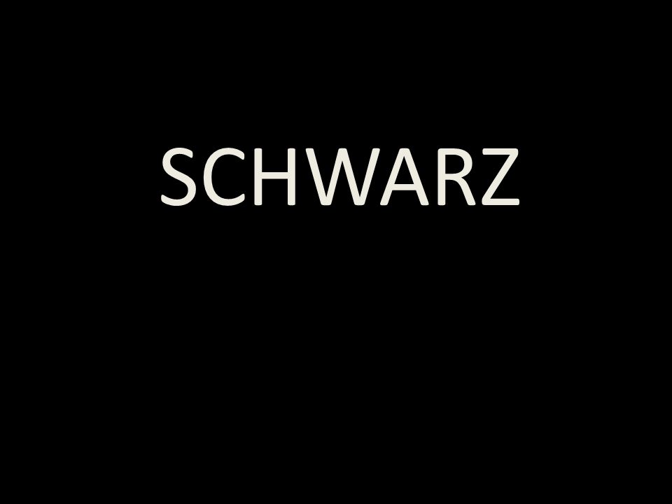 SCHWARZ
