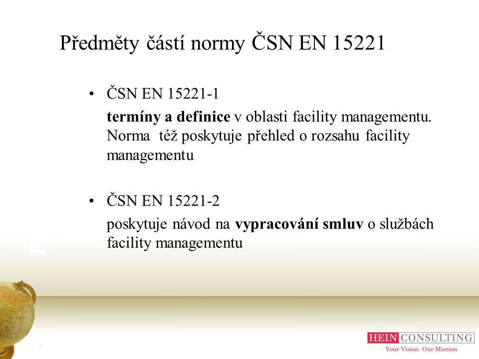 Předměty částí normy ČSN EN 15221