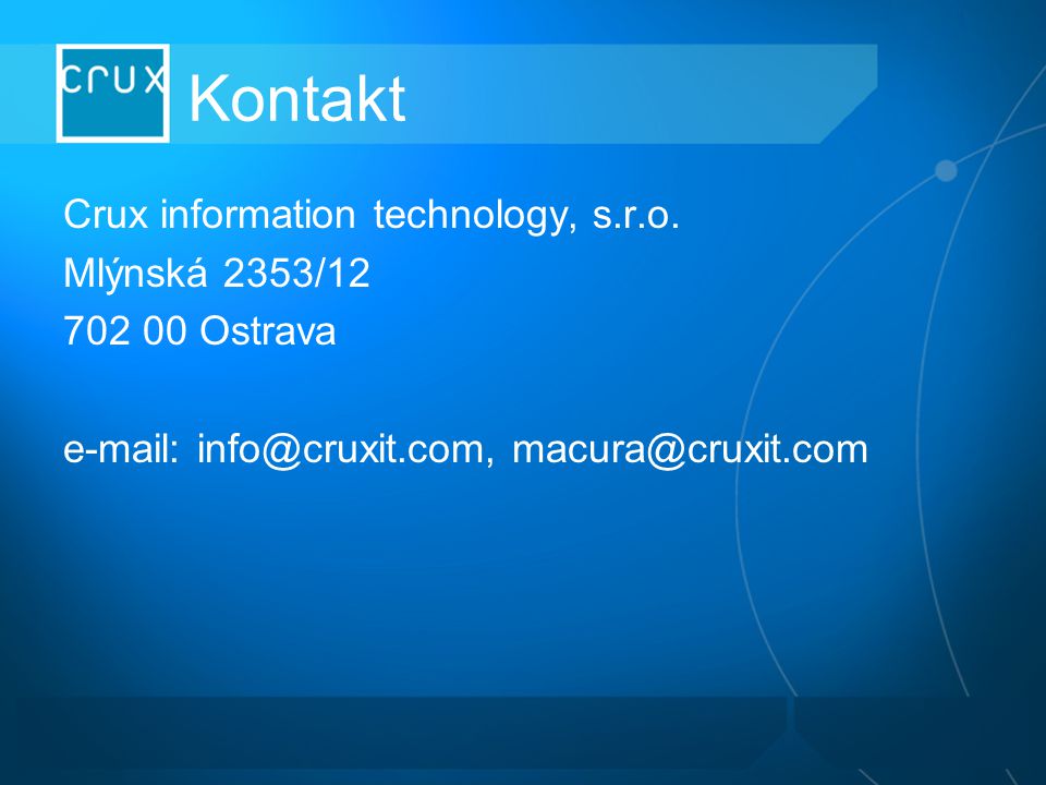 Kontakt Crux information technology, s.r.o. Mlýnská 2353/12