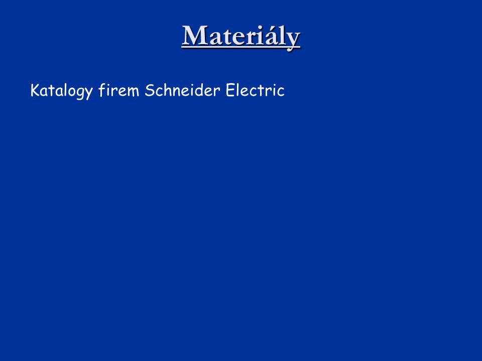 Materiály Katalogy firem Schneider Electric
