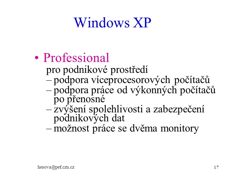 Windows XP Professional pro podnikové prostředí