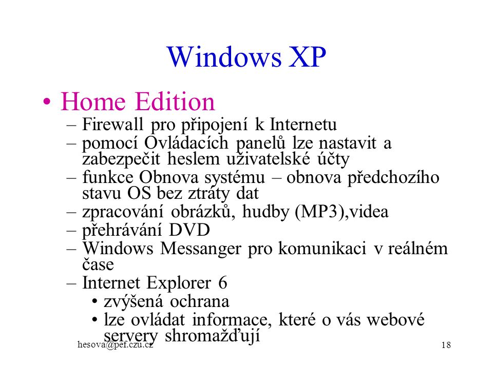 Windows XP Home Edition Firewall pro připojení k Internetu