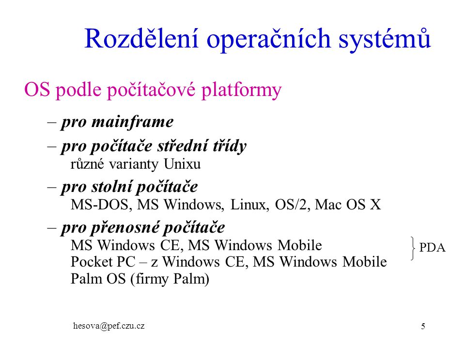 Rozdělení operačních systémů