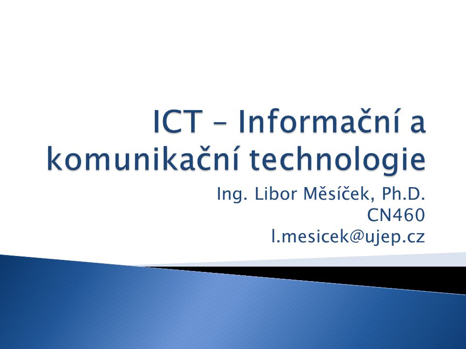 ICT – Informační a komunikační technologie