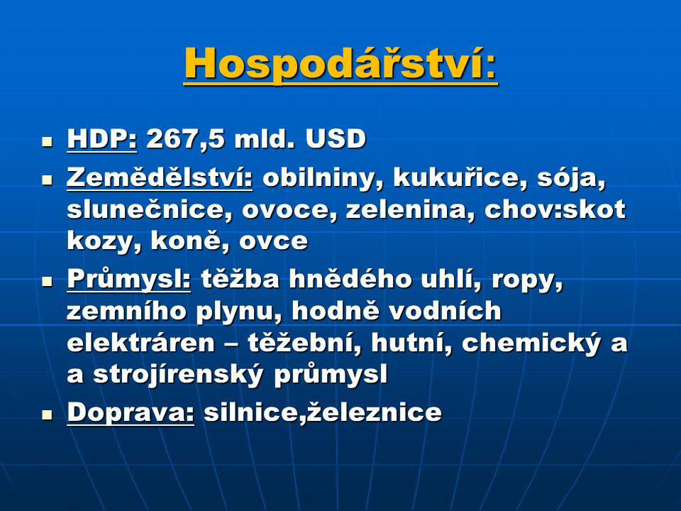 Hospodářství: HDP: 267,5 mld. USD