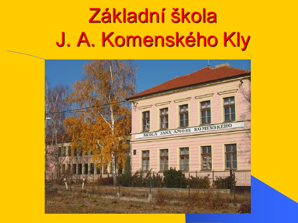 Základní škola J. A. Komenského Kly