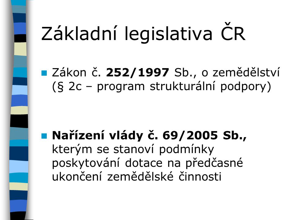 Základní legislativa ČR