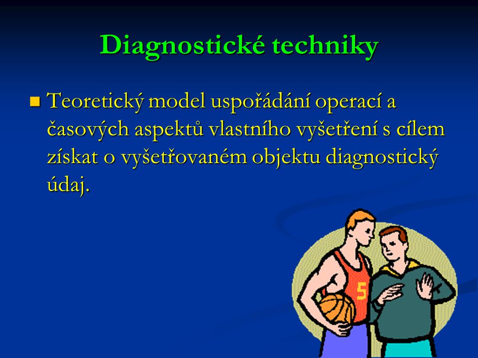 Diagnostické techniky