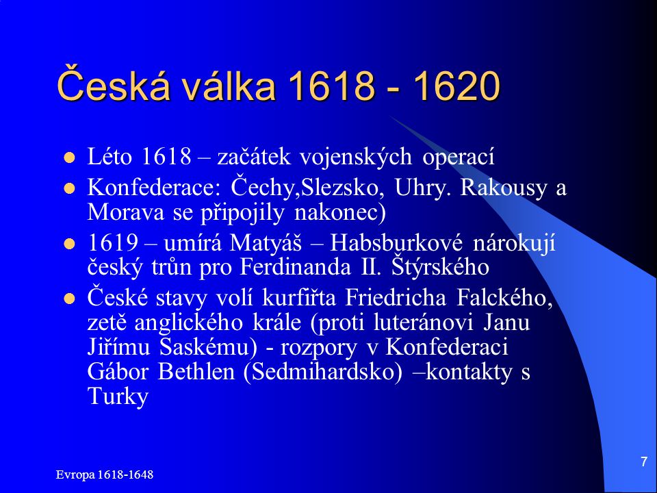 Česká válka Léto 1618 – začátek vojenských operací
