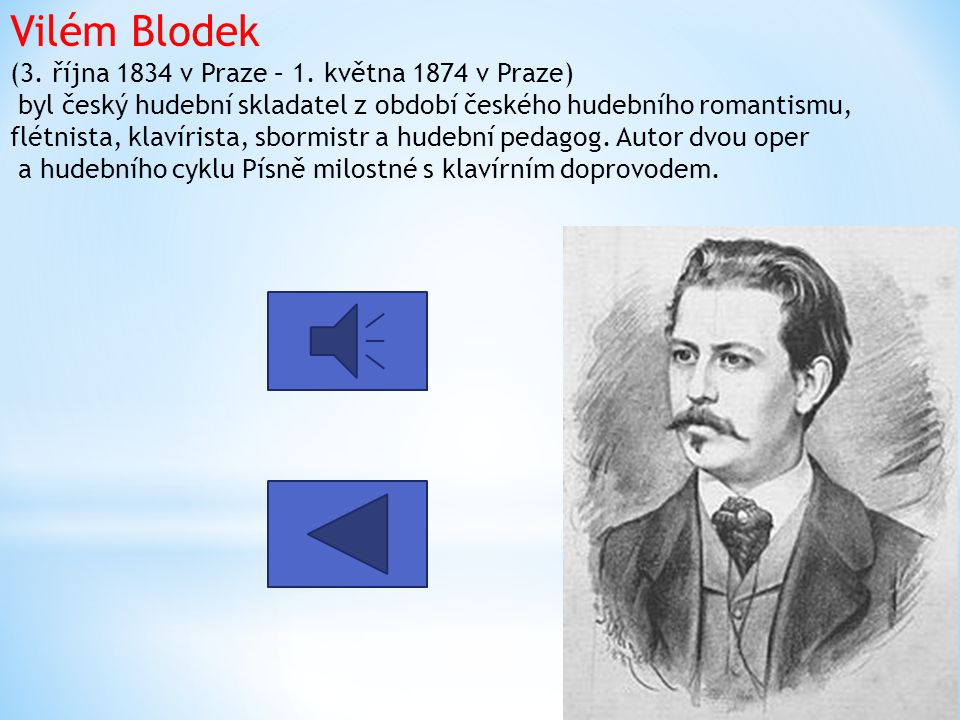 Vilém Blodek (3. října 1834 v Praze – 1