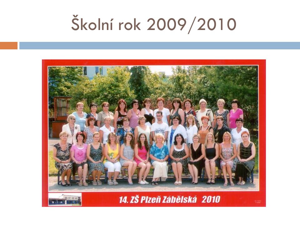 Školní rok 2009/2010