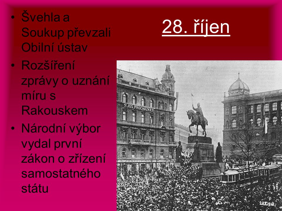 28. říjen Švehla a Soukup převzali Obilní ústav