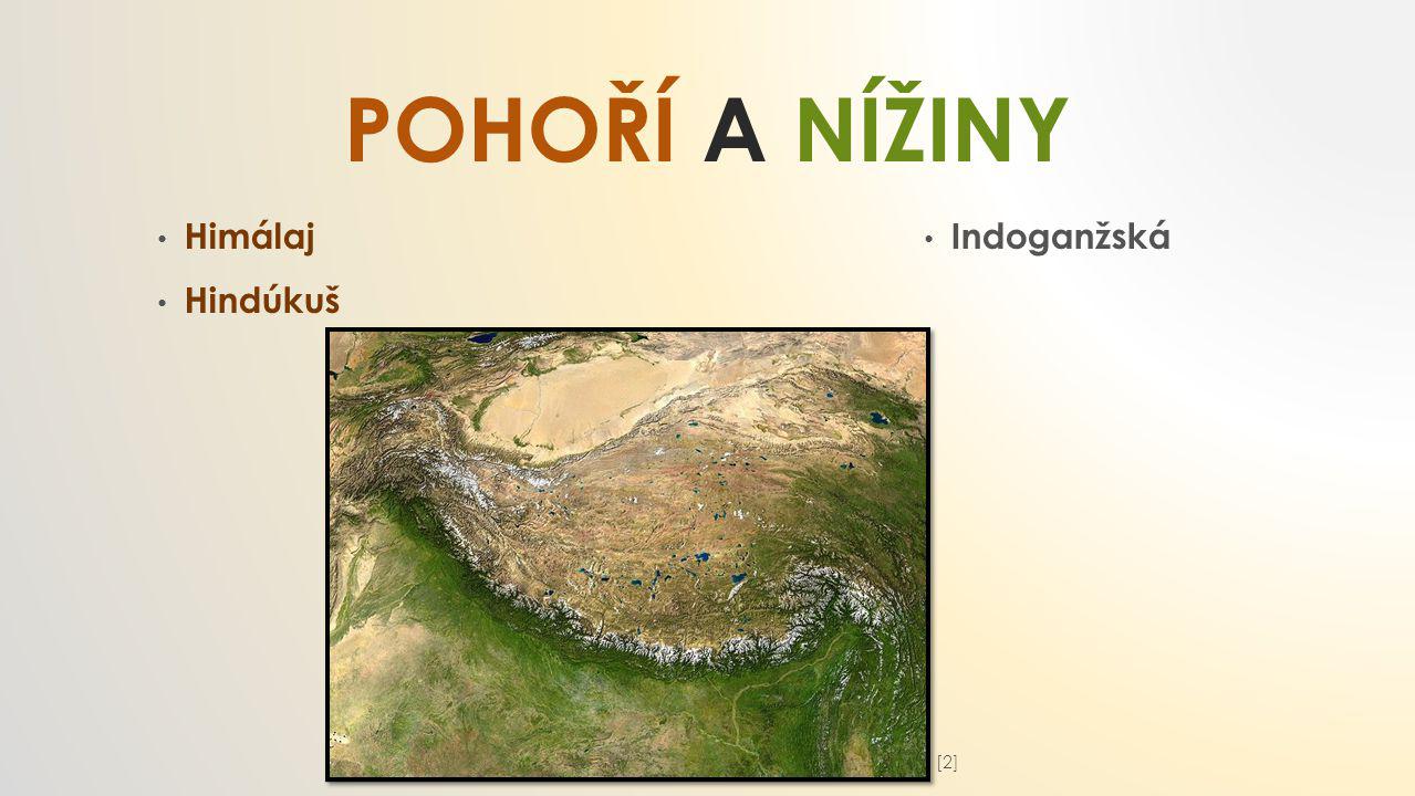 POHOří a nížiny Himálaj Hindúkuš Indoganžská [2]