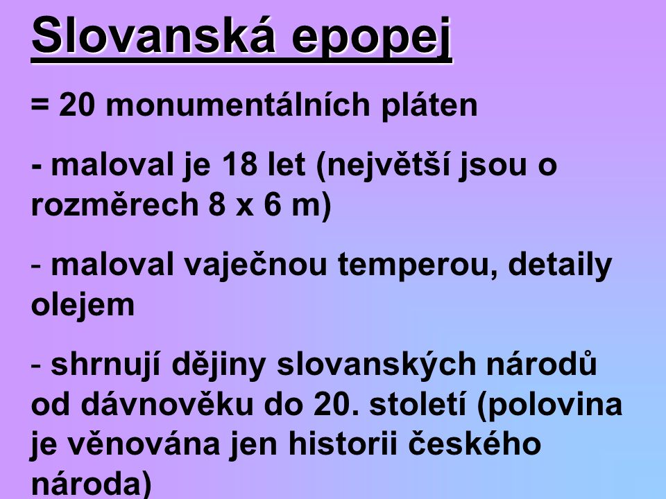 Slovanská epopej = 20 monumentálních pláten