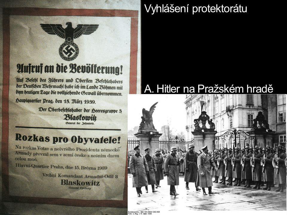 Vyhlášení protektorátu A. Hitler na Pražském hradě