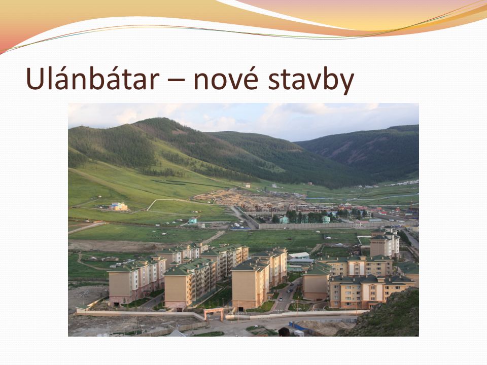 Ulánbátar – nové stavby
