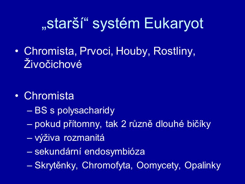 „starší systém Eukaryot