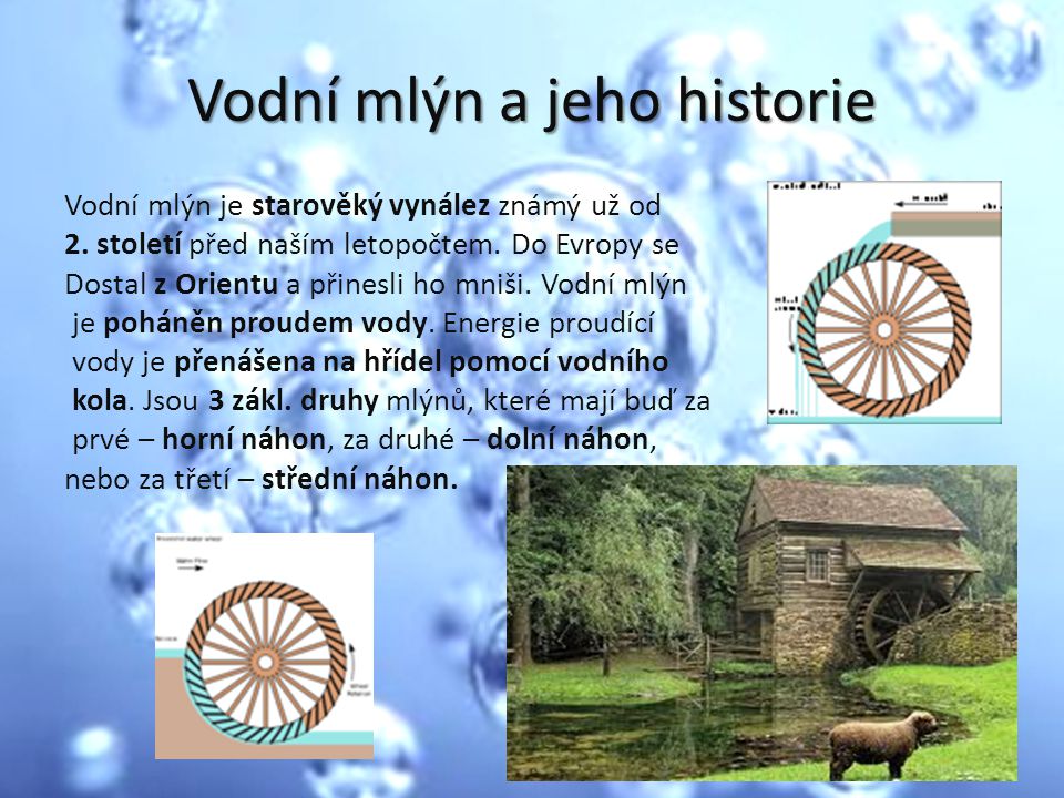 Vodní mlýn a jeho historie
