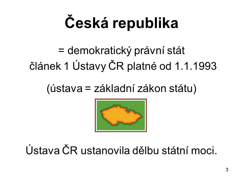 Česká republika = demokratický právní stát