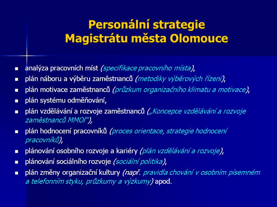 Personální strategie Magistrátu města Olomouce