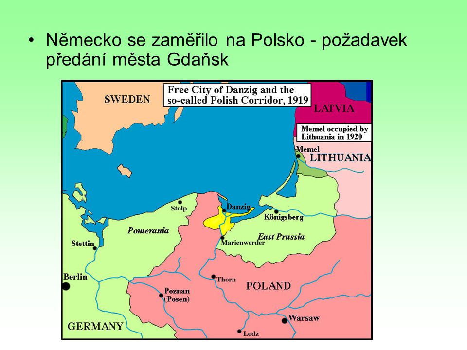 Německo se zaměřilo na Polsko - požadavek předání města Gdaňsk