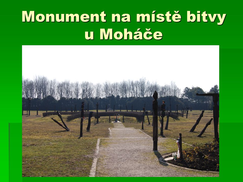 Monument na místě bitvy u Moháče