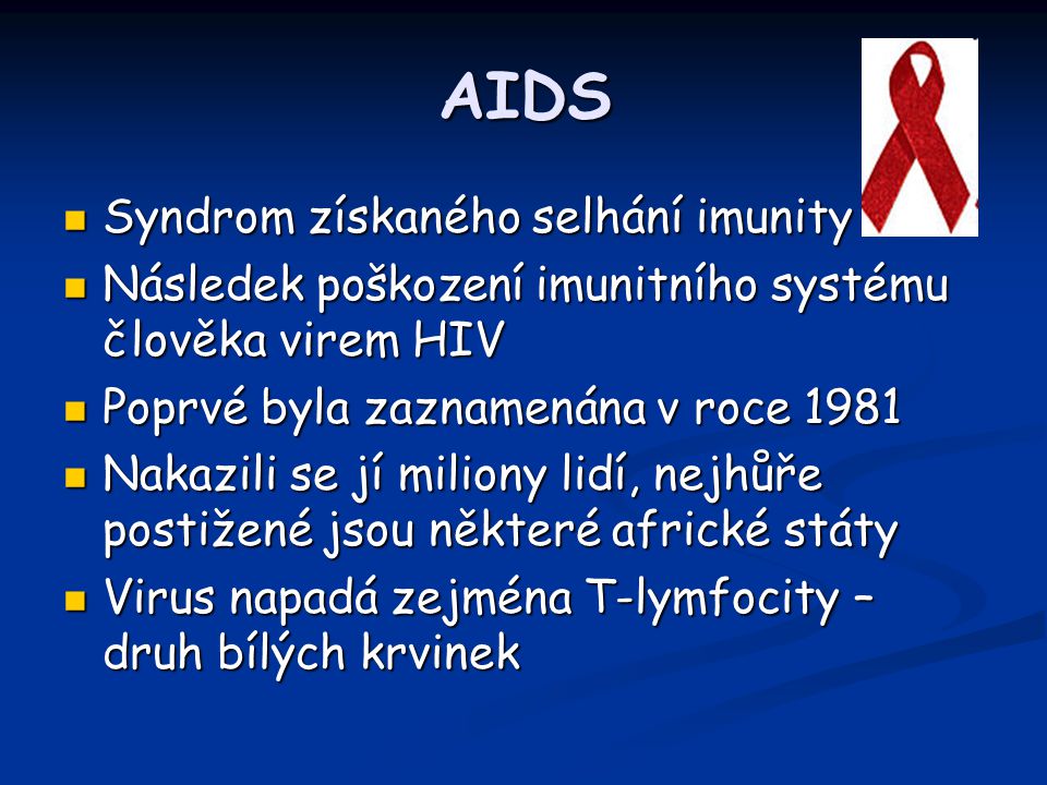 AIDS Syndrom získaného selhání imunity