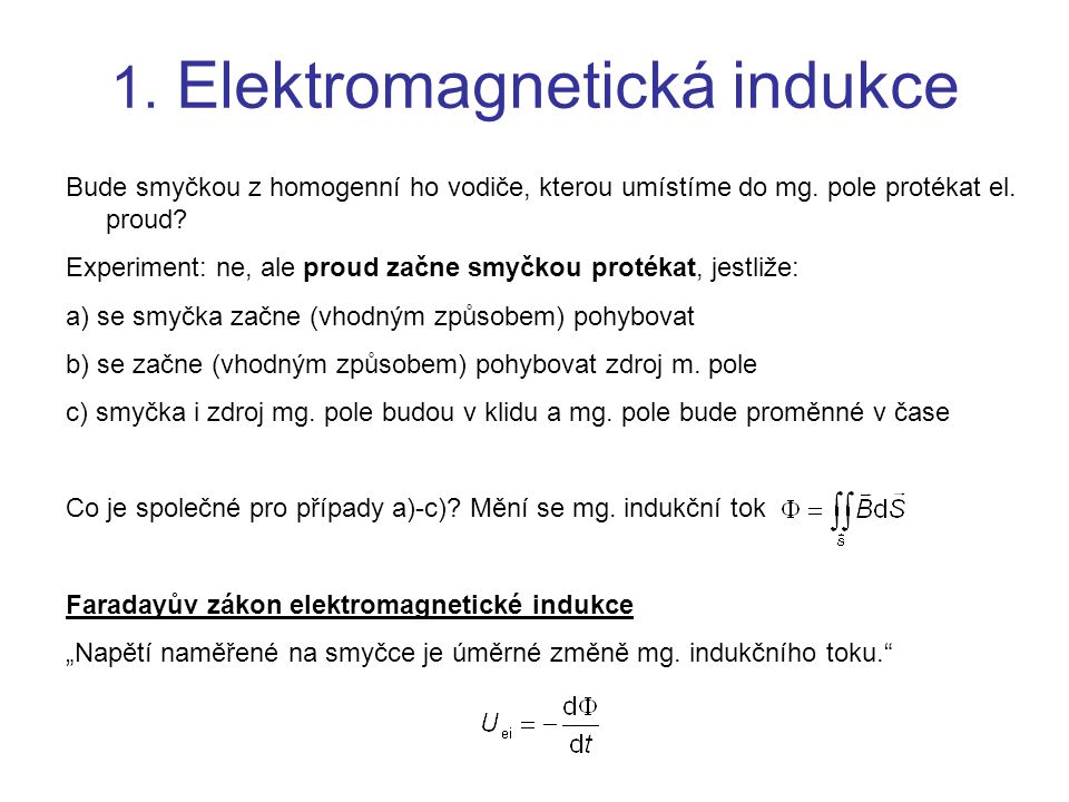 1. Elektromagnetická indukce