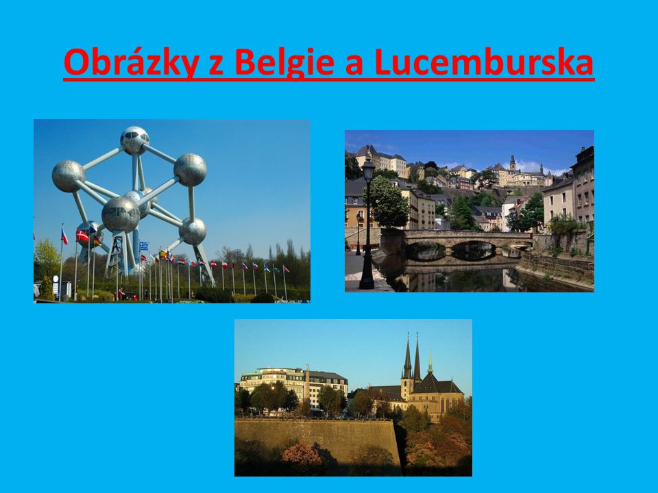 Obrázky z Belgie a Lucemburska
