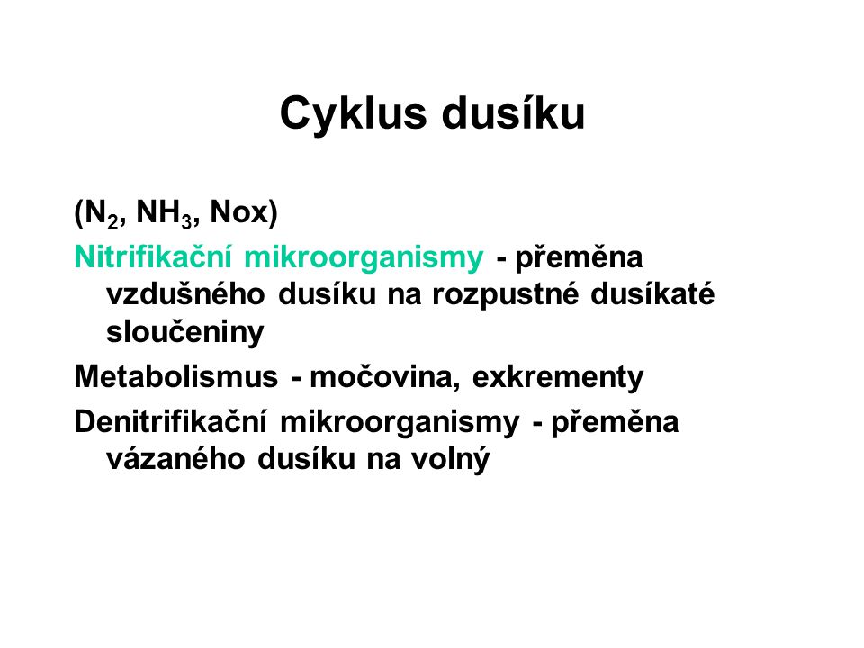 Cyklus dusíku (N2, NH3, Nox)
