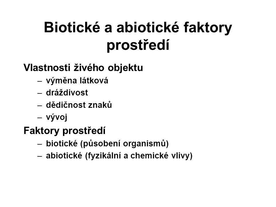 Biotické a abiotické faktory prostředí