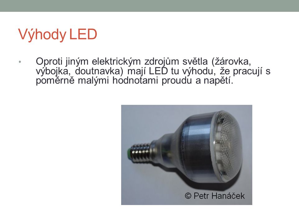 Výhody LED
