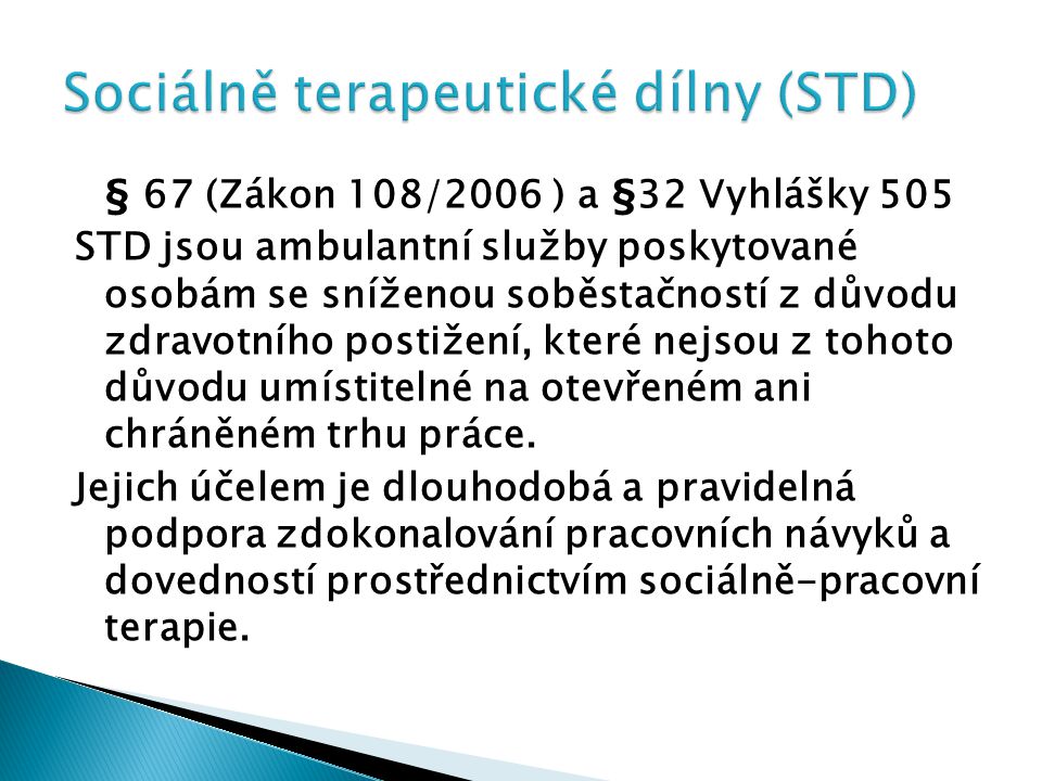 Sociálně terapeutické dílny (STD)