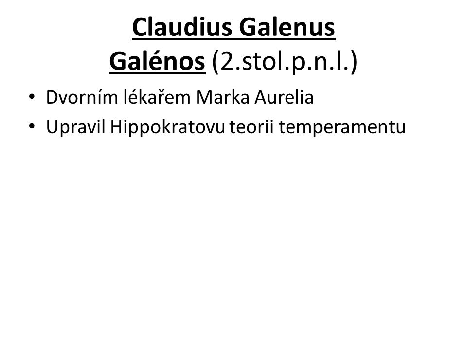 Claudius Galenus Galénos (2.stol.p.n.l.)